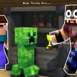 Noob Trolls Pro