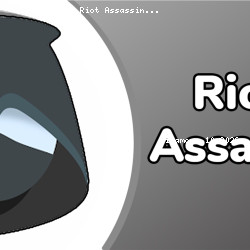 Riot Assassin