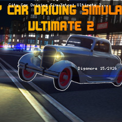 City Car Driving Simulator: Ultimate 2