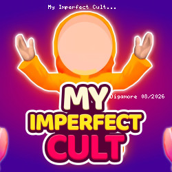 My Imperfect Cult