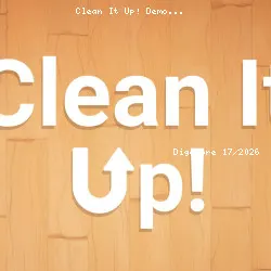 Clean It Up! Demo