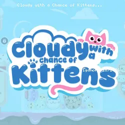 Cloudy with a Chance of Kittens