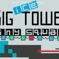 Big ICE Tower Tiny Square