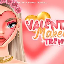 Valentine's Makeup Trends