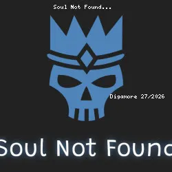 Soul Not Found