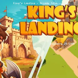 King's Landing - Arcade Idle