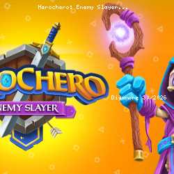 Herochero: Enemy Slayer