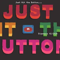 Just Hit the Button